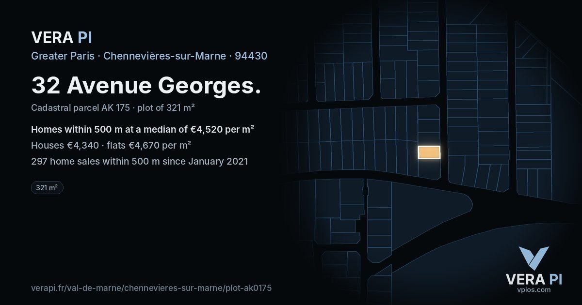 32 Avenue Georges, Chennevières-sur-Marne at night – the plot lit, the parcels around coloured by the prices near them