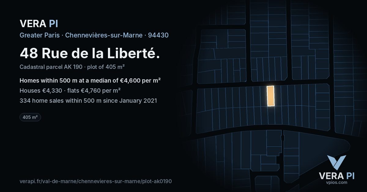 48 Rue de la Liberté, Chennevières-sur-Marne at night – the plot lit, the parcels around coloured by the prices near them