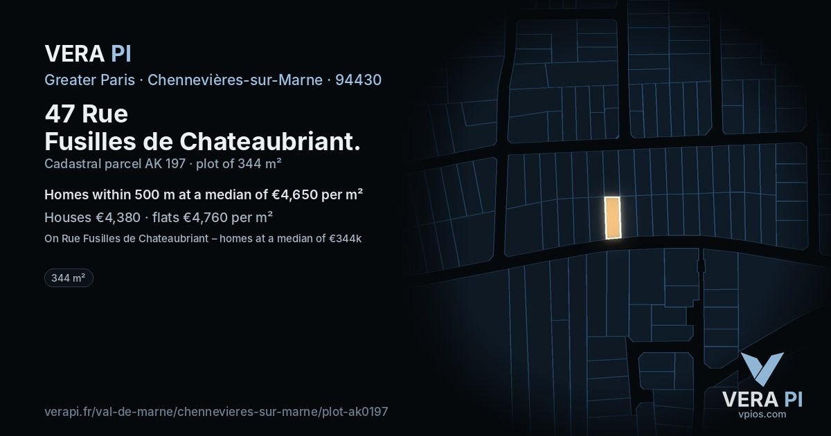 47 Rue Fusilles de Chateaubriant, Chennevières-sur-Marne at night – the plot lit, the parcels around coloured by the prices near them