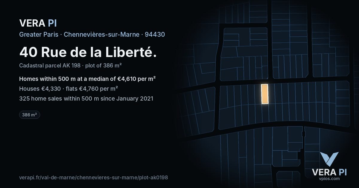 40 Rue de la Liberté, Chennevières-sur-Marne at night – the plot lit, the parcels around coloured by the prices near them