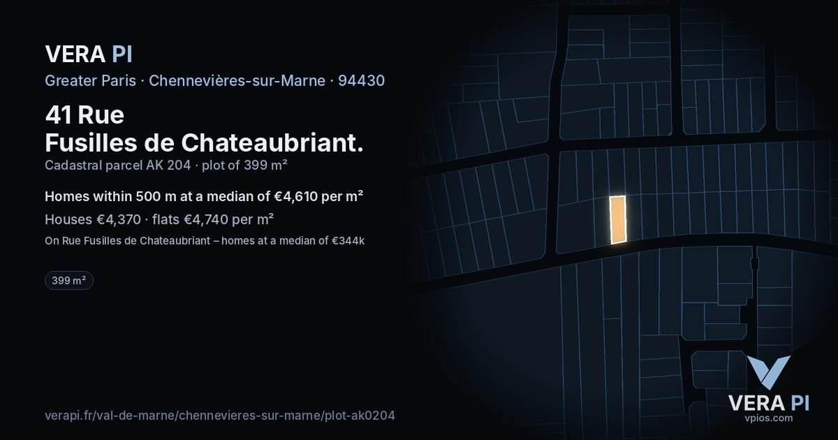 41 Rue Fusilles de Chateaubriant, Chennevières-sur-Marne at night – the plot lit, the parcels around coloured by the prices near them