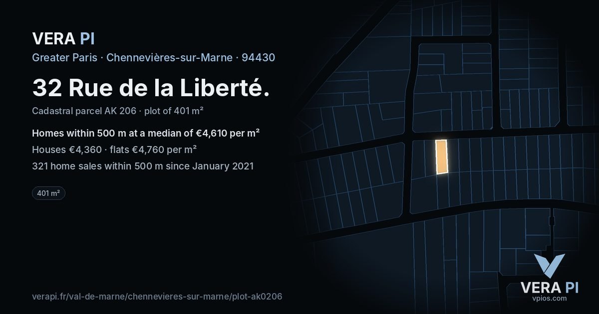 32 Rue de la Liberté, Chennevières-sur-Marne at night – the plot lit, the parcels around coloured by the prices near them