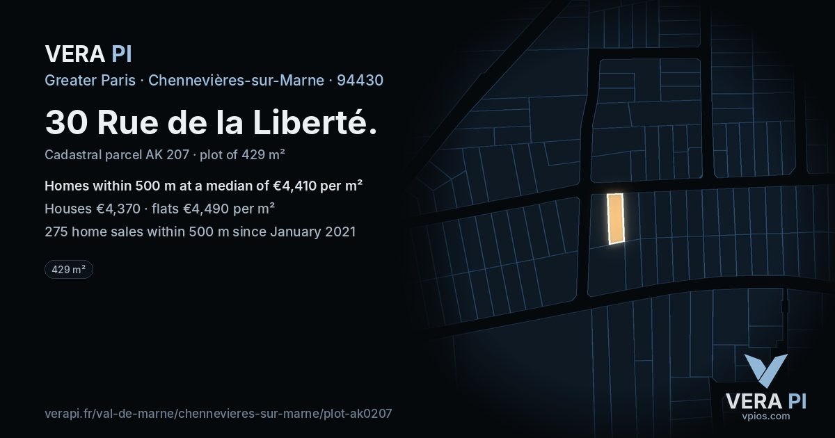 30 Rue de la Liberté, Chennevières-sur-Marne at night – the plot lit, the parcels around coloured by the prices near them