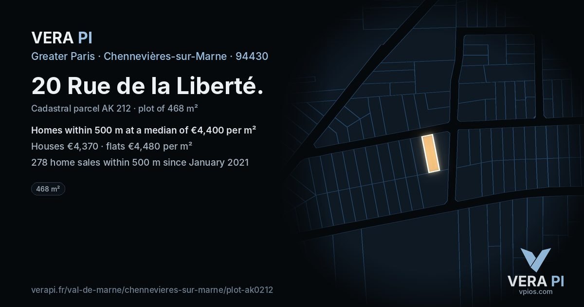 20 Rue de la Liberté, Chennevières-sur-Marne at night – the plot lit, the parcels around coloured by the prices near them