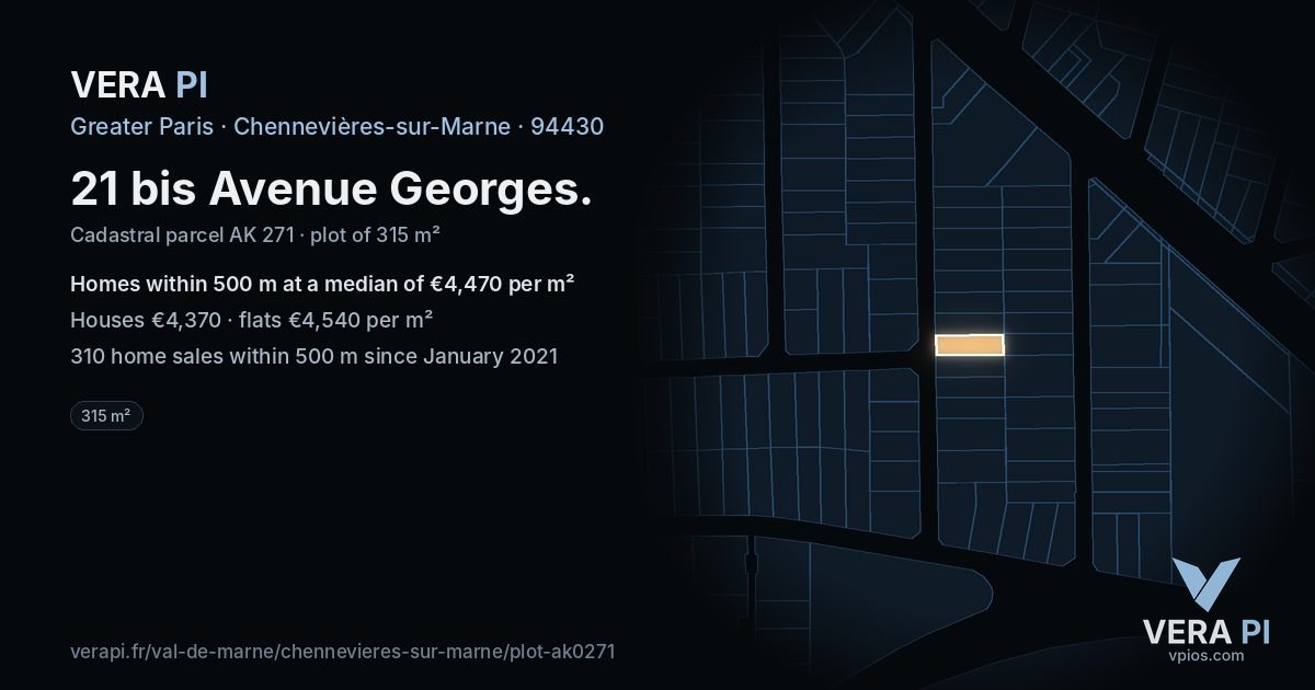21 bis Avenue Georges, Chennevières-sur-Marne at night – the plot lit, the parcels around coloured by the prices near them