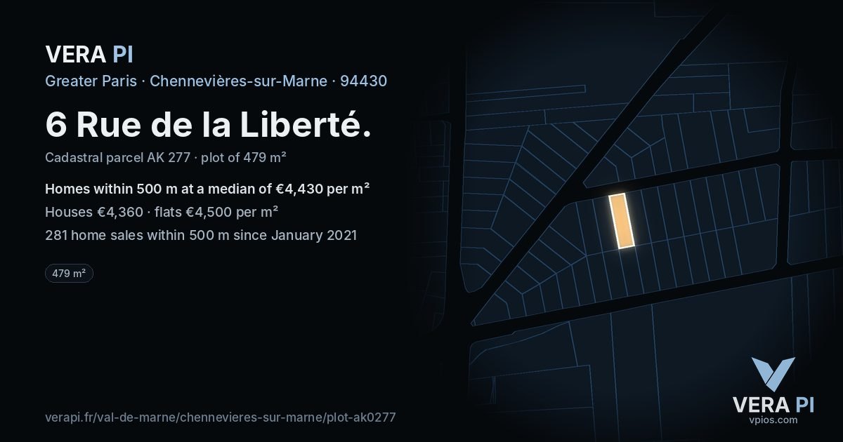 6 Rue de la Liberté, Chennevières-sur-Marne at night – the plot lit, the parcels around coloured by the prices near them