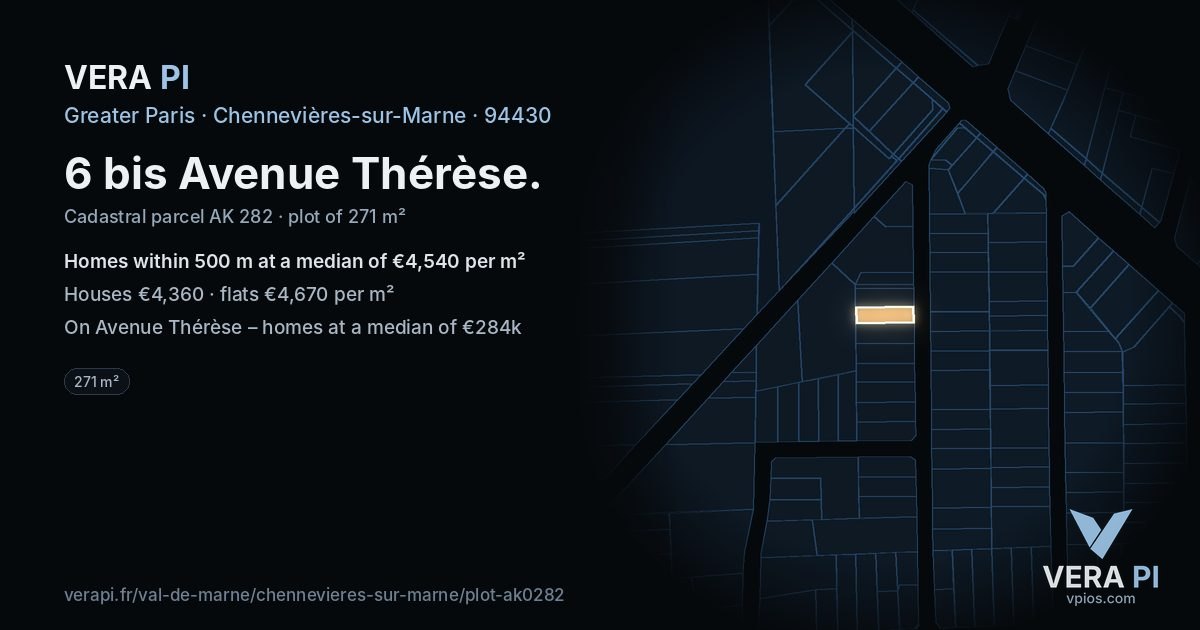 6 bis Avenue Thérèse, Chennevières-sur-Marne at night – the plot lit, the parcels around coloured by the prices near them