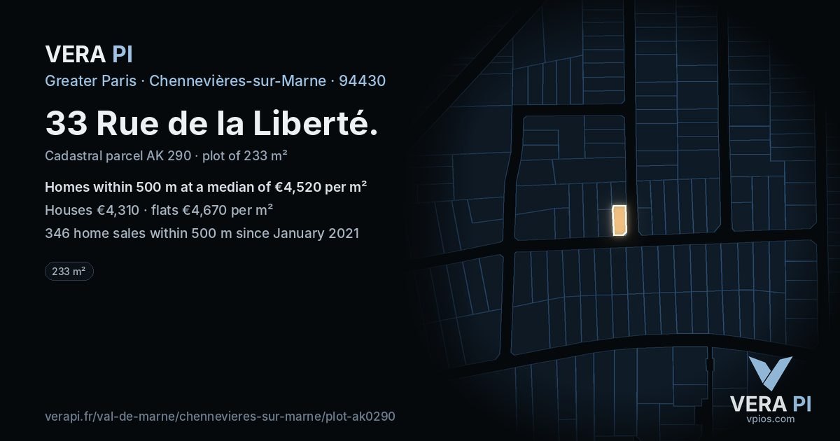33 Rue de la Liberté, Chennevières-sur-Marne at night – the plot lit, the parcels around coloured by the prices near them