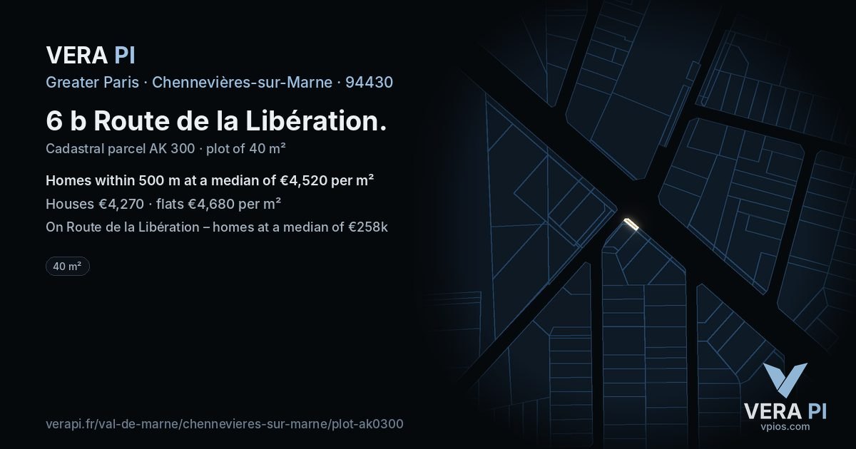6 b Route de la Libération, Chennevières-sur-Marne at night – the plot lit, the parcels around coloured by the prices near them