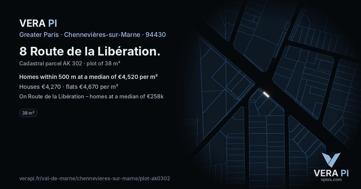 8 Route de la Libération, Chennevières-sur-Marne at night – the plot lit, the parcels around coloured by the prices near them