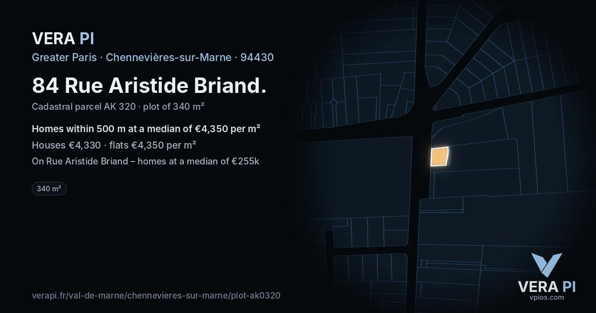 84 Rue Aristide Briand, Chennevières-sur-Marne at night – the plot lit, the parcels around coloured by the prices near them
