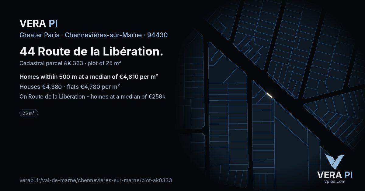 44 Route de la Libération, Chennevières-sur-Marne at night – the plot lit, the parcels around coloured by the prices near them