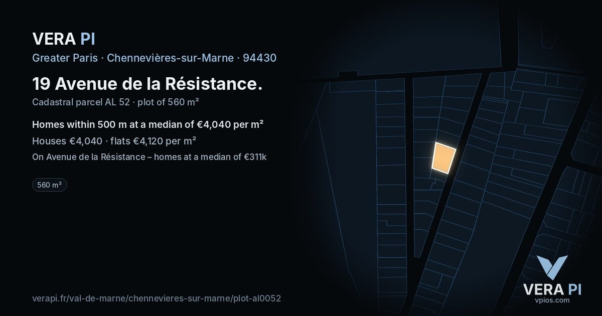 19 Avenue de la Résistance, Chennevières-sur-Marne at night – the plot lit, the parcels around coloured by the prices near them