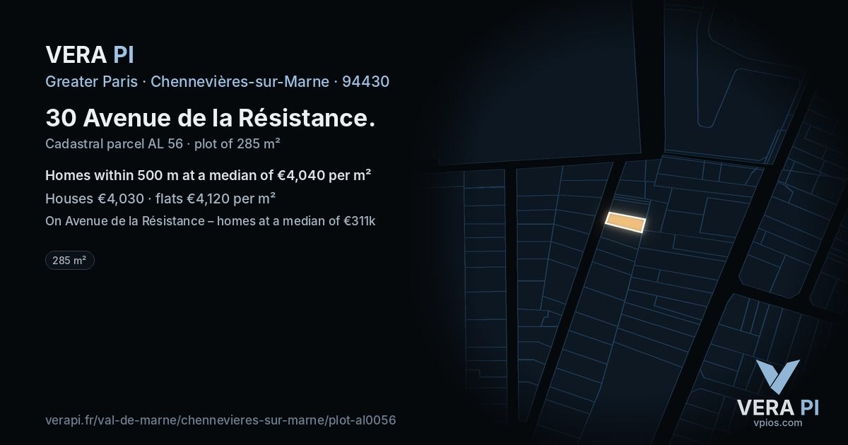 30 Avenue de la Résistance, Chennevières-sur-Marne at night – the plot lit, the parcels around coloured by the prices near them