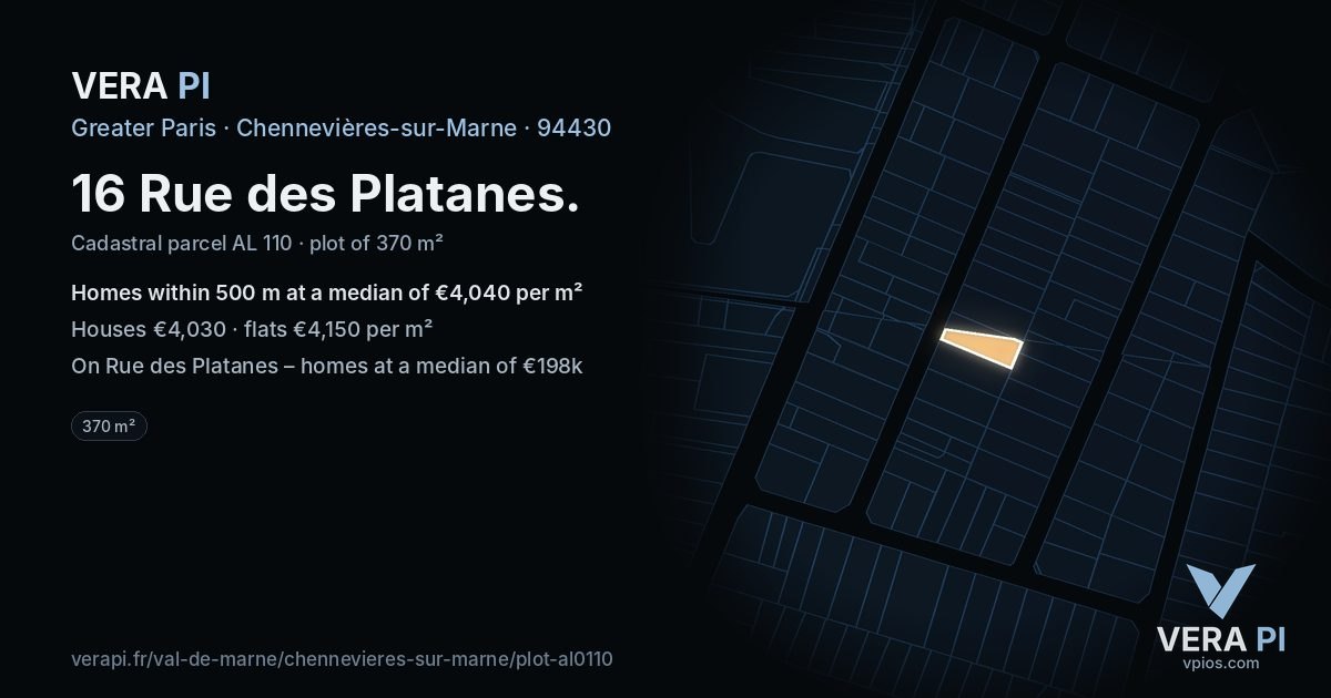 16 Rue des Platanes, Chennevières-sur-Marne at night – the plot lit, the parcels around coloured by the prices near them