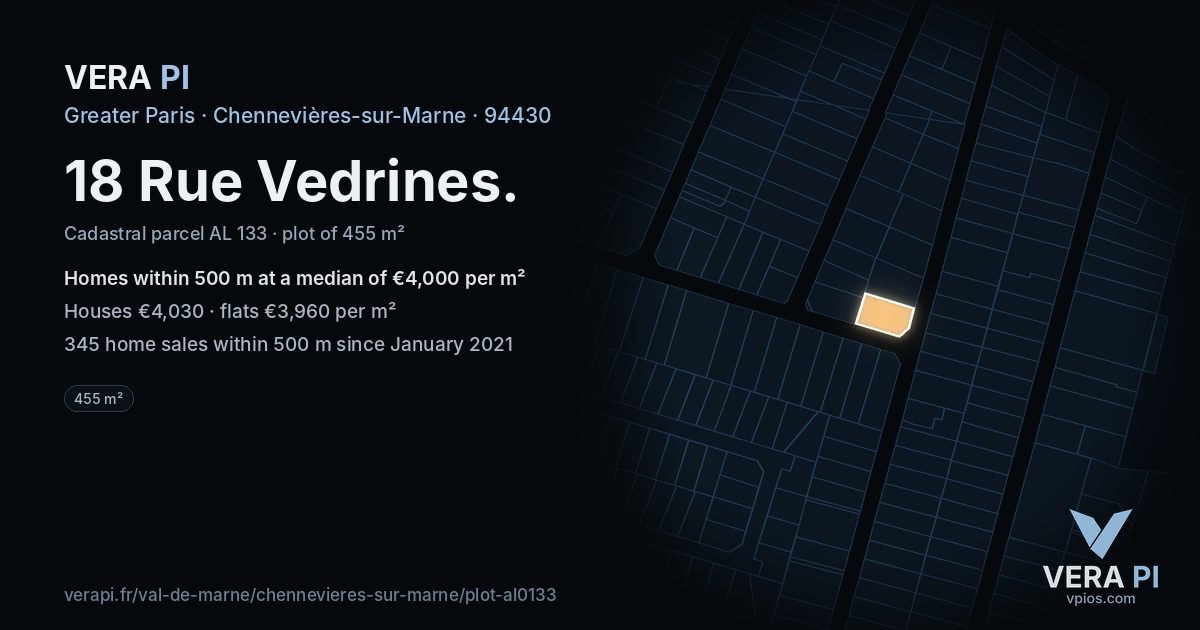 18 Rue Vedrines, Chennevières-sur-Marne at night – the plot lit, the parcels around coloured by the prices near them