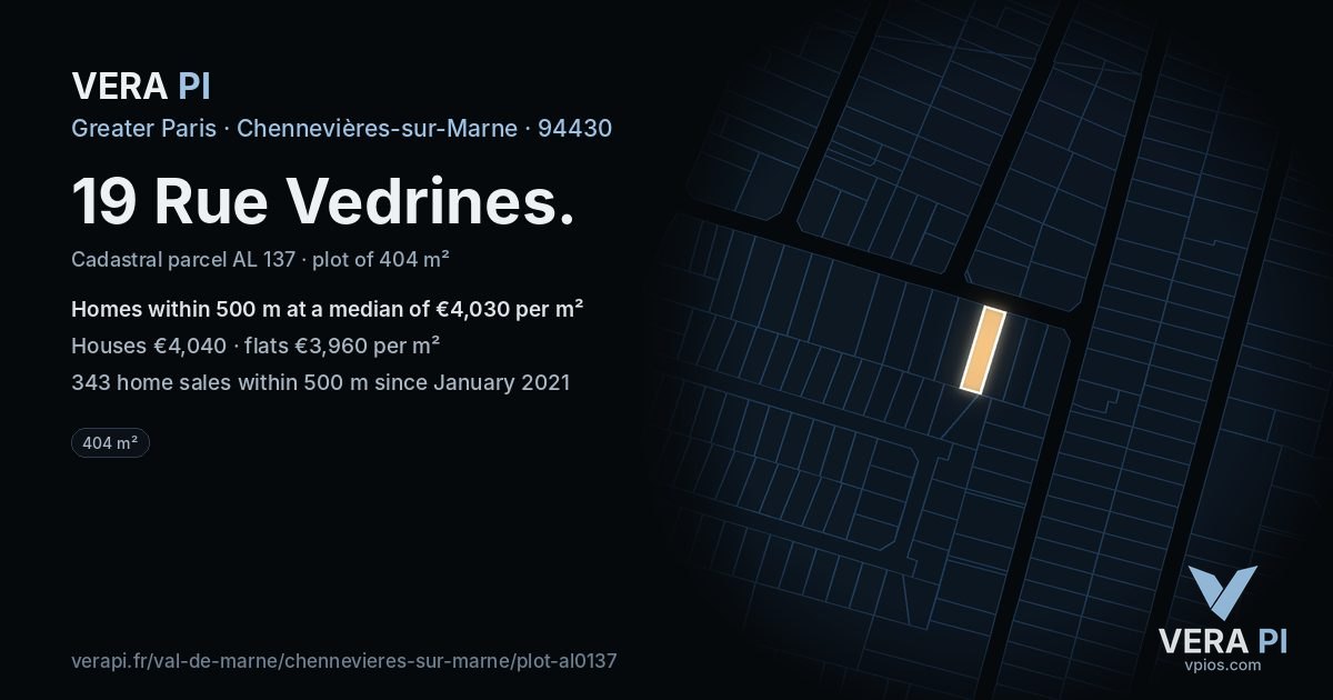 19 Rue Vedrines, Chennevières-sur-Marne at night – the plot lit, the parcels around coloured by the prices near them
