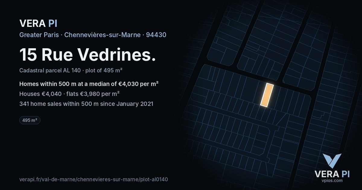 15 Rue Vedrines, Chennevières-sur-Marne at night – the plot lit, the parcels around coloured by the prices near them