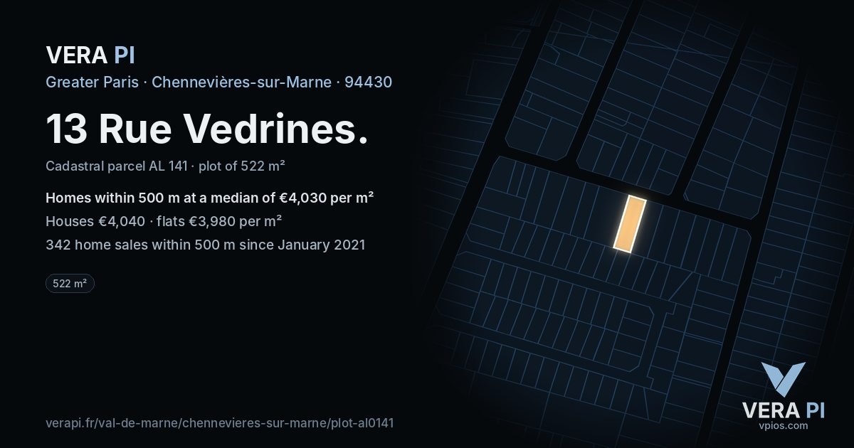 13 Rue Vedrines, Chennevières-sur-Marne at night – the plot lit, the parcels around coloured by the prices near them