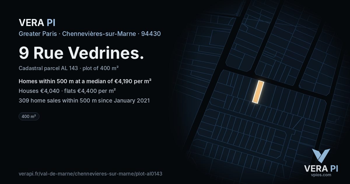 9 Rue Vedrines, Chennevières-sur-Marne at night – the plot lit, the parcels around coloured by the prices near them