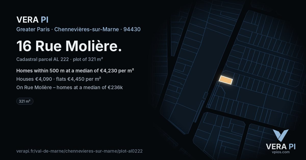 16 Rue Molière, Chennevières-sur-Marne at night – the plot lit, the parcels around coloured by the prices near them