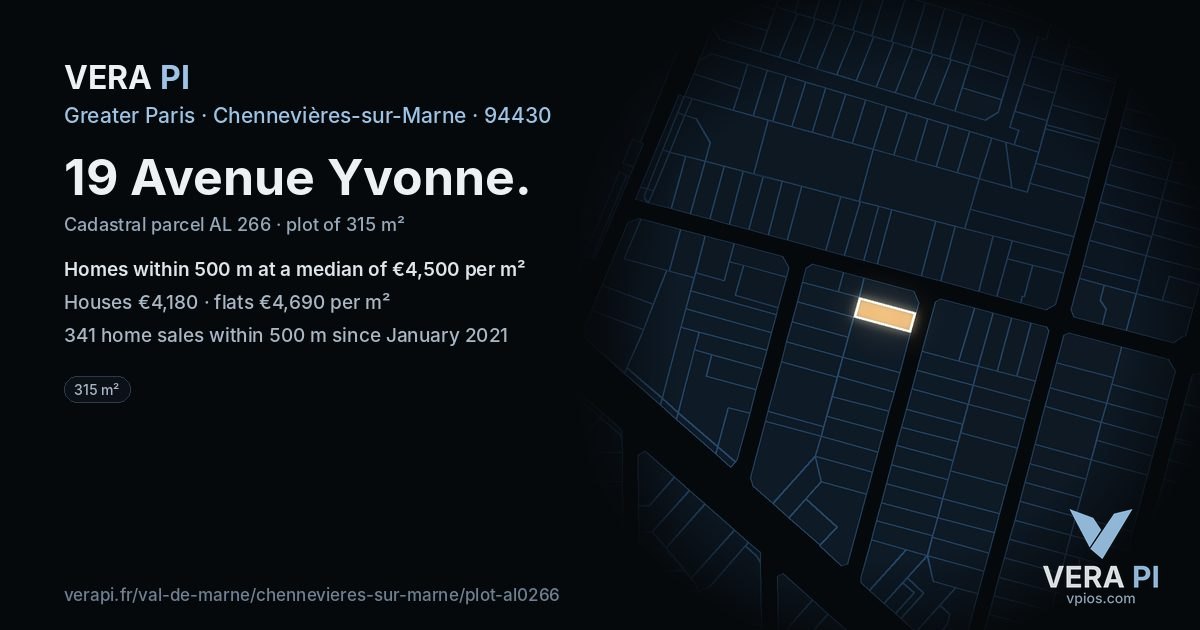 19 Avenue Yvonne, Chennevières-sur-Marne at night – the plot lit, the parcels around coloured by the prices near them