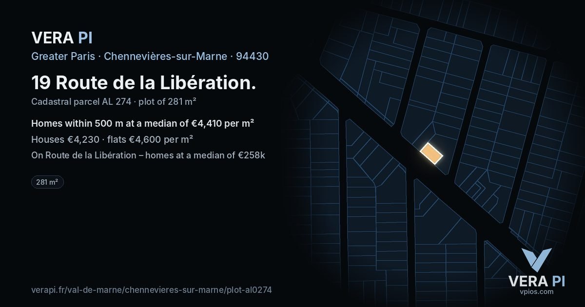 19 Route de la Libération, Chennevières-sur-Marne at night – the plot lit, the parcels around coloured by the prices near them
