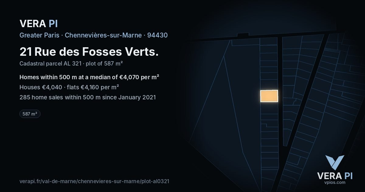 21 Rue des Fosses Verts, Chennevières-sur-Marne at night – the plot lit, the parcels around coloured by the prices near them