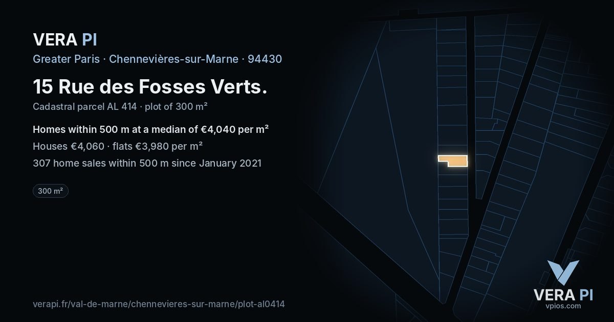 15 Rue des Fosses Verts, Chennevières-sur-Marne at night – the plot lit, the parcels around coloured by the prices near them