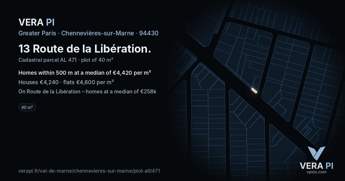 13 Route de la Libération, Chennevières-sur-Marne at night – the plot lit, the parcels around coloured by the prices near them