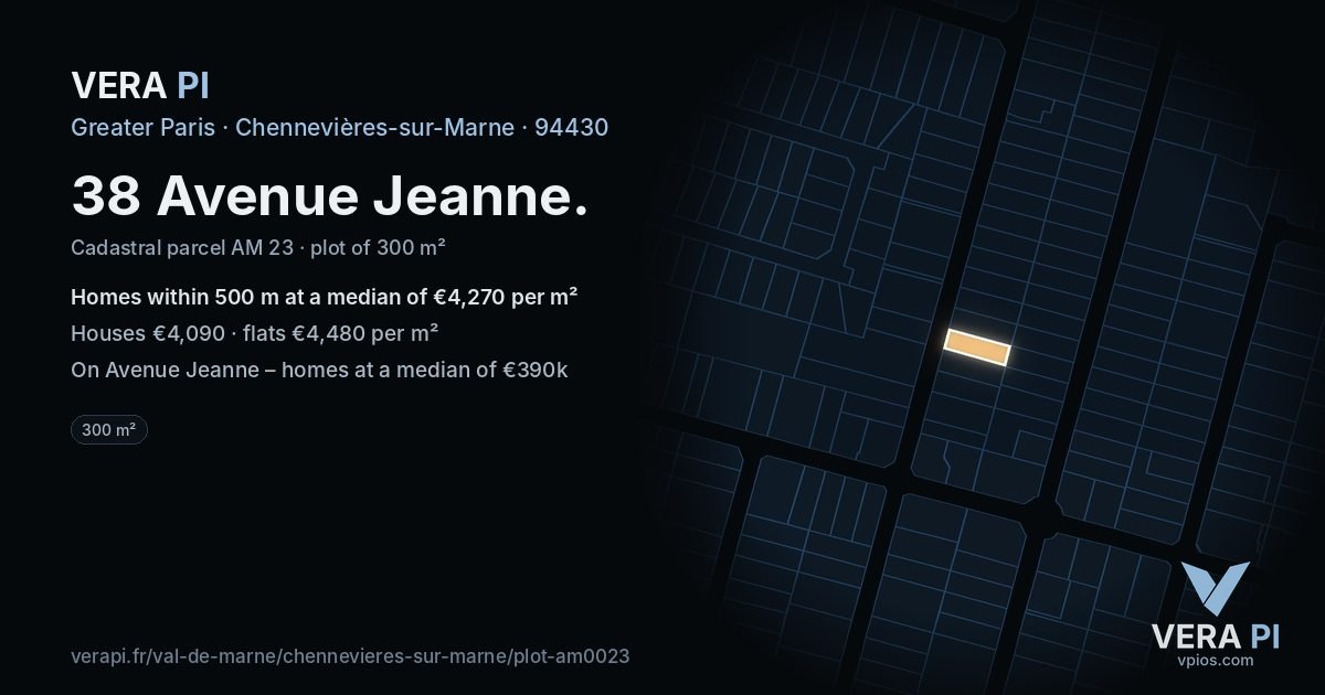 38 Avenue Jeanne, Chennevières-sur-Marne at night – the plot lit, the parcels around coloured by the prices near them