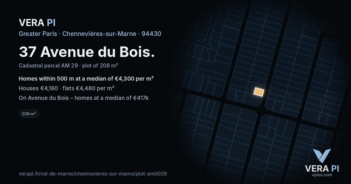 37 Avenue du Bois, Chennevières-sur-Marne at night – the plot lit, the parcels around coloured by the prices near them