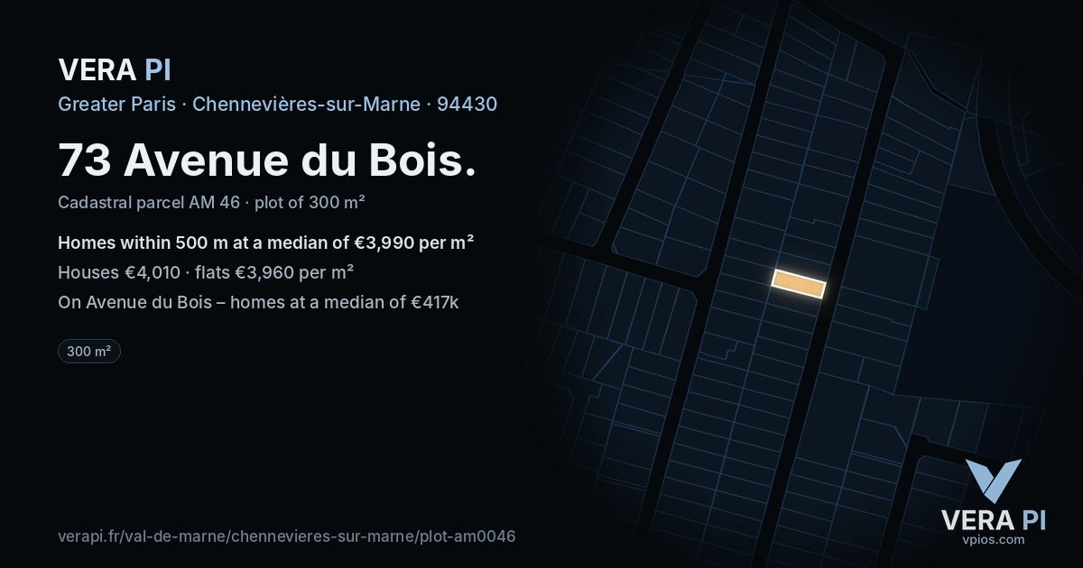 73 Avenue du Bois, Chennevières-sur-Marne at night – the plot lit, the parcels around coloured by the prices near them