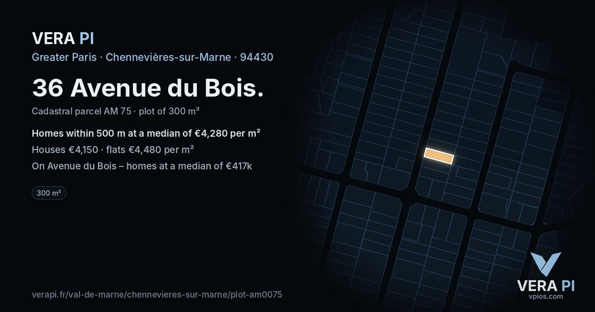 36 Avenue du Bois, Chennevières-sur-Marne at night – the plot lit, the parcels around coloured by the prices near them