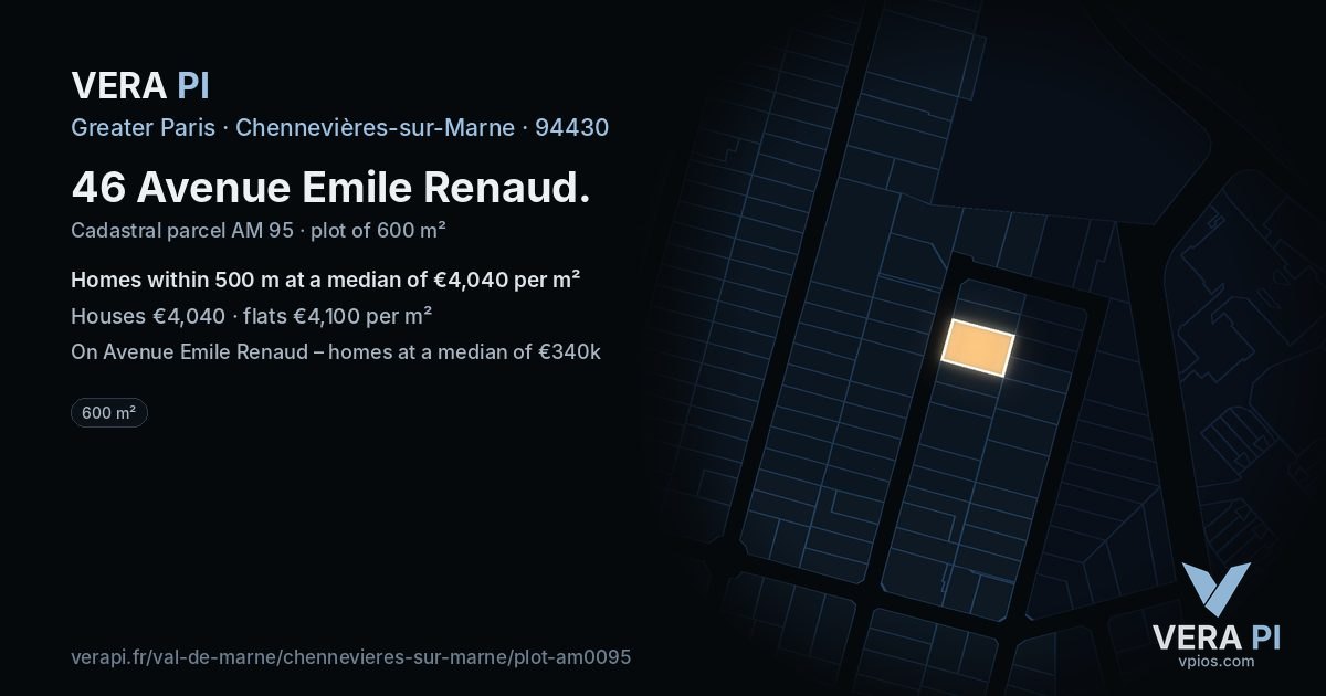 46 Avenue Emile Renaud, Chennevières-sur-Marne at night – the plot lit, the parcels around coloured by the prices near them