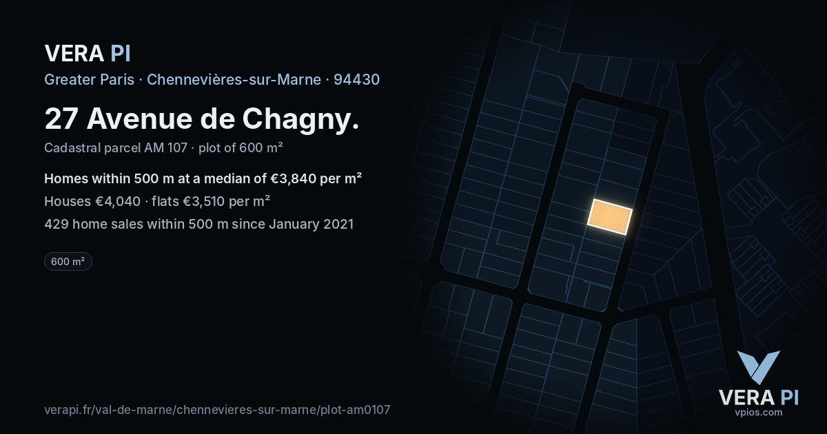 27 Avenue de Chagny, Chennevières-sur-Marne at night – the plot lit, the parcels around coloured by the prices near them