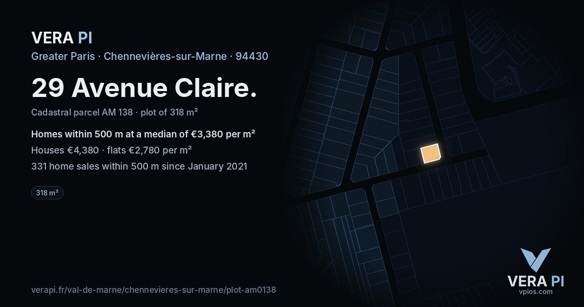29 Avenue Claire, Chennevières-sur-Marne at night – the plot lit, the parcels around coloured by the prices near them