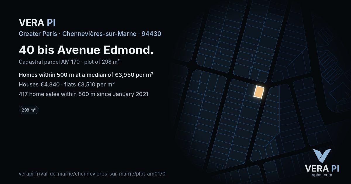 40 bis Avenue Edmond, Chennevières-sur-Marne at night – the plot lit, the parcels around coloured by the prices near them