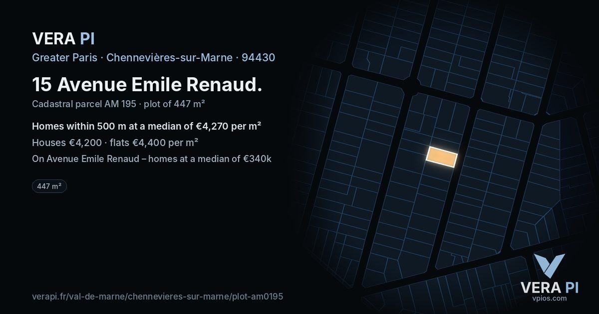 15 Avenue Emile Renaud, Chennevières-sur-Marne at night – the plot lit, the parcels around coloured by the prices near them