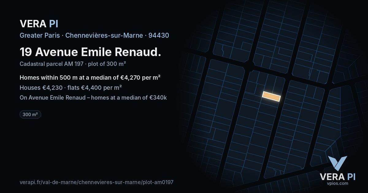 19 Avenue Emile Renaud, Chennevières-sur-Marne at night – the plot lit, the parcels around coloured by the prices near them