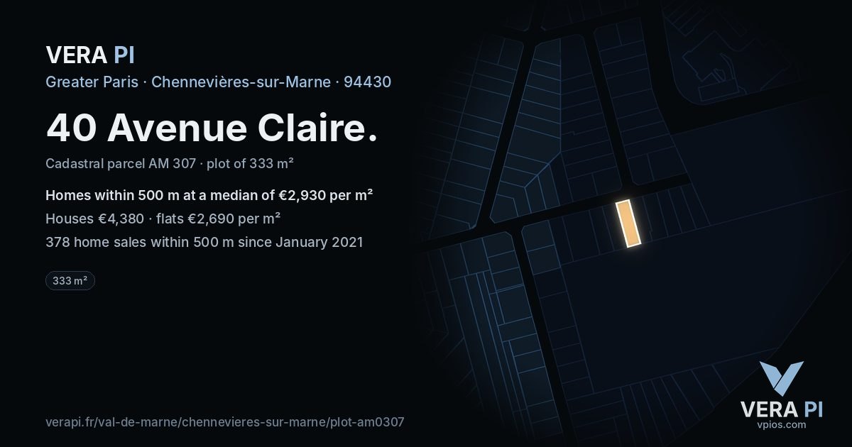 40 Avenue Claire, Chennevières-sur-Marne at night – the plot lit, the parcels around coloured by the prices near them