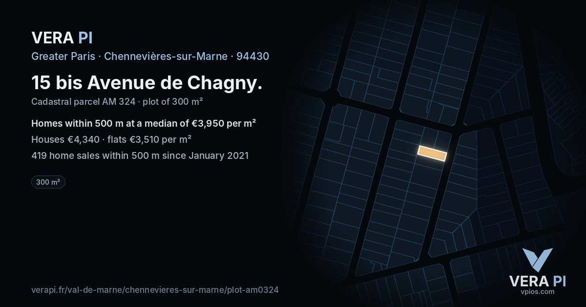 15 bis Avenue de Chagny, Chennevières-sur-Marne at night – the plot lit, the parcels around coloured by the prices near them