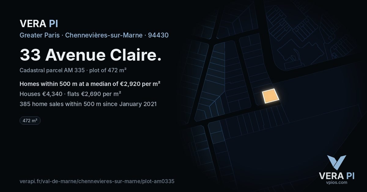 33 Avenue Claire, Chennevières-sur-Marne at night – the plot lit, the parcels around coloured by the prices near them