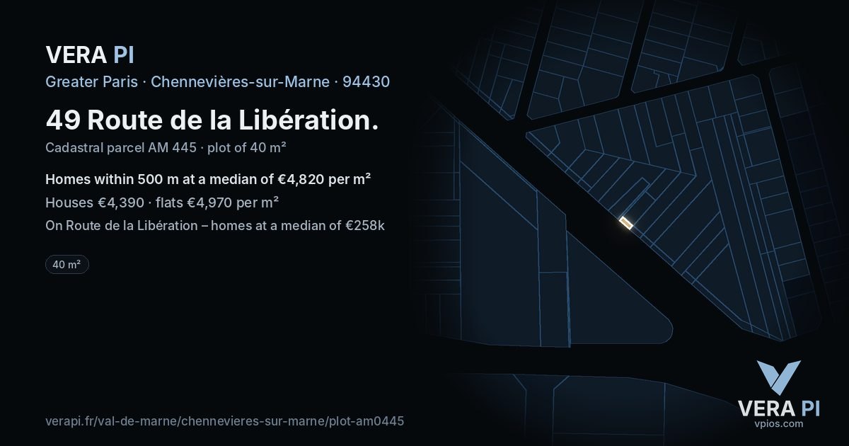 49 Route de la Libération, Chennevières-sur-Marne at night – the plot lit, the parcels around coloured by the prices near them