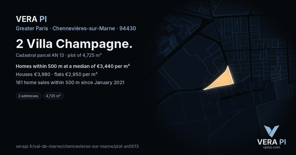 2 Villa Champagne, Chennevières-sur-Marne at night – the plot lit, the parcels around coloured by the prices near them