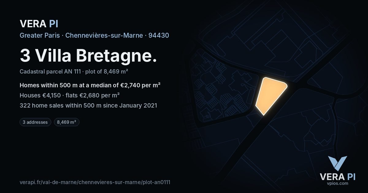 3 Villa Bretagne, Chennevières-sur-Marne at night – the plot lit, the parcels around coloured by the prices near them