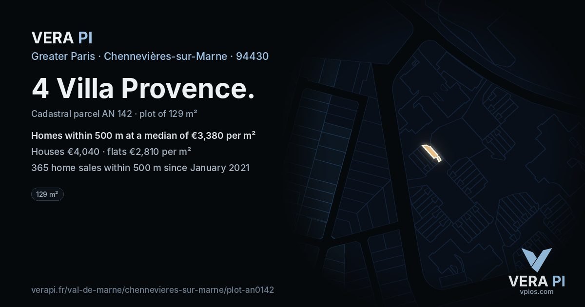4 Villa Provence, Chennevières-sur-Marne at night – the plot lit, the parcels around coloured by the prices near them