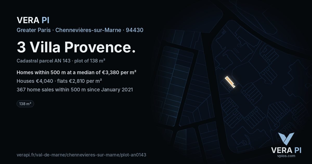 3 Villa Provence, Chennevières-sur-Marne at night – the plot lit, the parcels around coloured by the prices near them