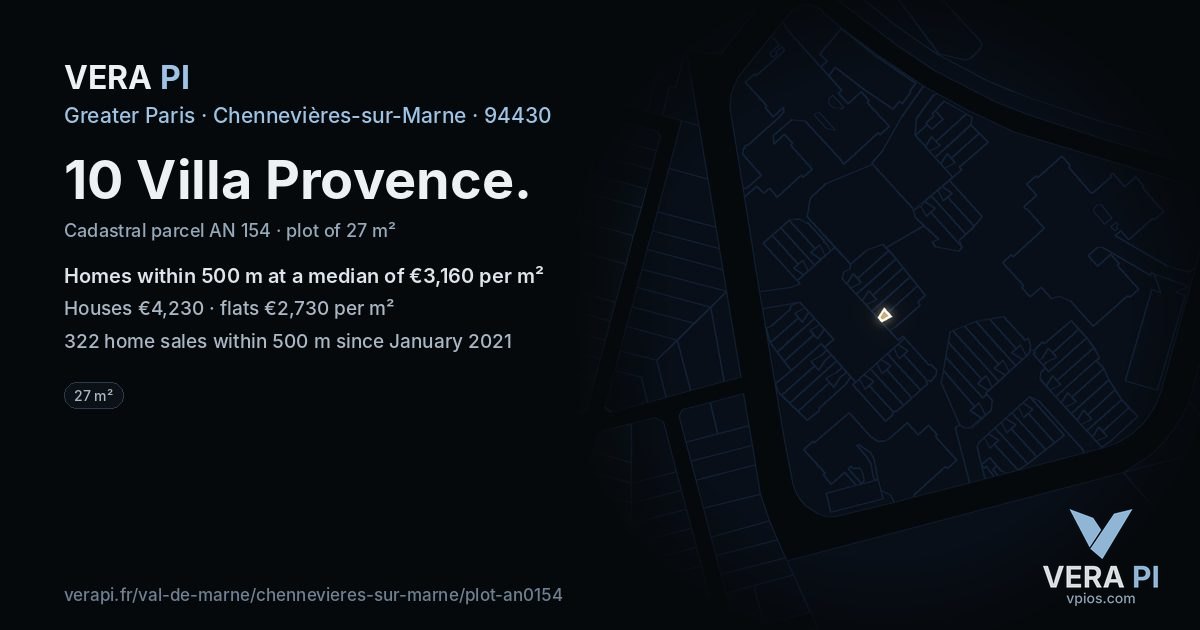 10 Villa Provence, Chennevières-sur-Marne at night – the plot lit, the parcels around coloured by the prices near them