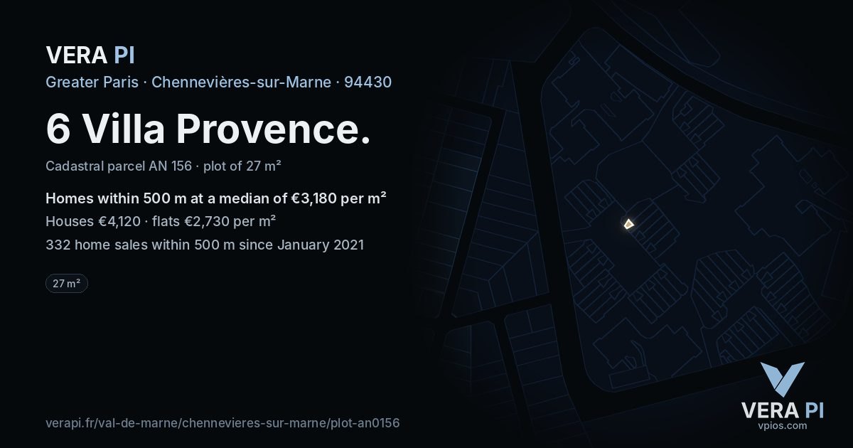 6 Villa Provence, Chennevières-sur-Marne at night – the plot lit, the parcels around coloured by the prices near them